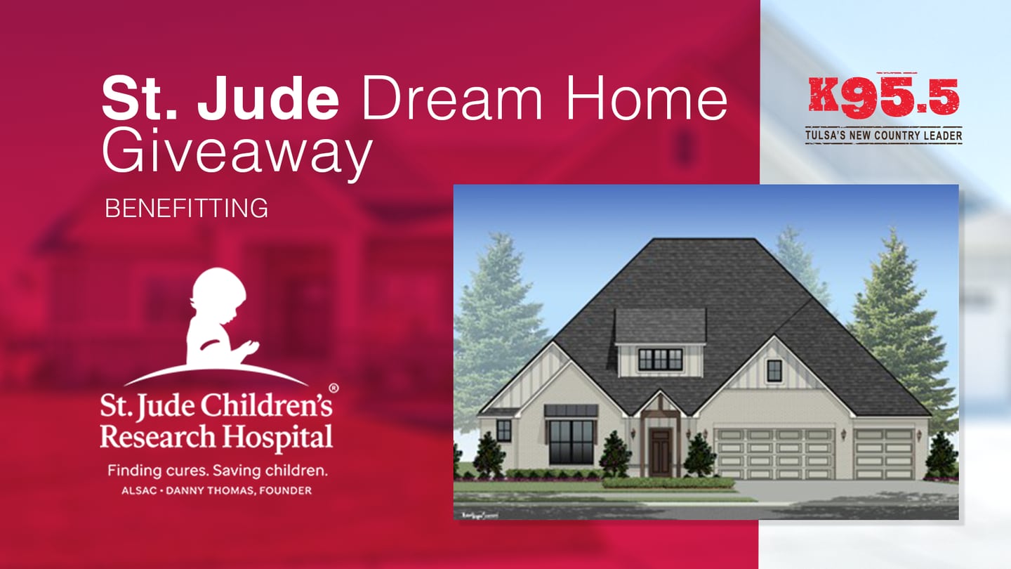 St. Jude Dream Home SOLD OUT K95.5 Tulsa