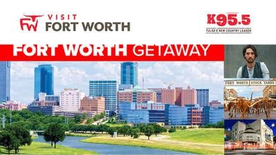 Win a Fort Worth Getaway