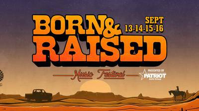 Win Weekend Passes To The Born & Raised Music Festival