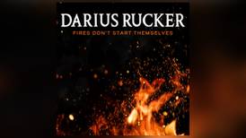 Darius Rucker believes that "Fires Don’t Start Themselves"
